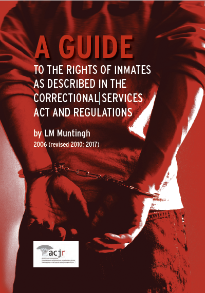 A Guide to the Rights of Inmates as described in the Correctional ...