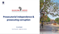 Presentation: Prosecutorial independence & prosecuting corruption | by Jean Redpath