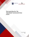 [Policy Brief] The record thus far: The ‘Specialised’ Commercial Crime Courts