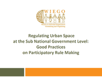 Presentation: Regulating Urban Space at the Sub National Government Level: Good Practices on Participatory Rule Making | by Teresa Marchiori