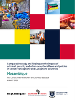 MOZAMBIQUE: Comparative study and findings on the impact of criminal, security and other exceptional laws and policies in select francophone and lusophone countries