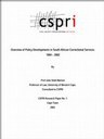 Policy Developments in South African Correctional Services 1994 - 2002 (Research Paper no. 1)