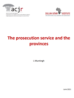 RESEARCH REPORT: The Prosecution Service and the Provinces