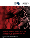 Punished for being poor: Evidence and Arguments for the Decriminalisation and Declassification of Petty Offences