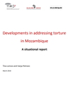 Developments in Addressing Torture in Mozambique