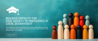 Building Capacity for Civil Society to Participate in Local Government