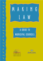 Making Law - A Guide to Municipal Councils