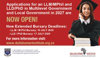 BURSARY DEADLINES EXTENDED! 2027 LL.M/M.Phil & LLD/PhD in Multilevel Government & Local Government